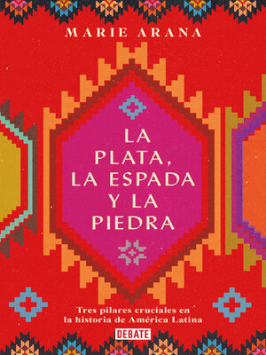cover image of La plata, la espada y la piedra